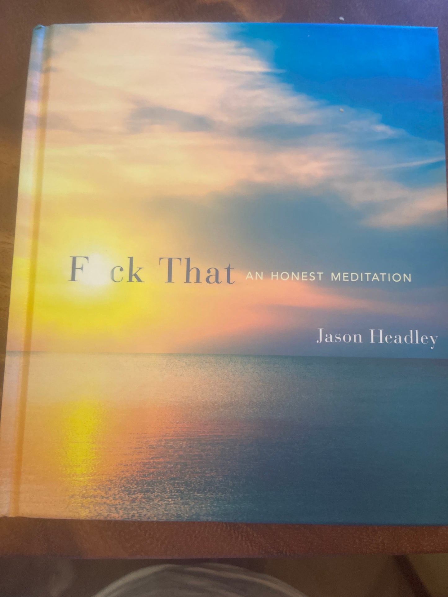 F*ck That Meditation Book